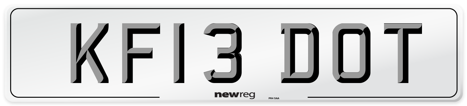 KF13 DOT Number Plate from New Reg
